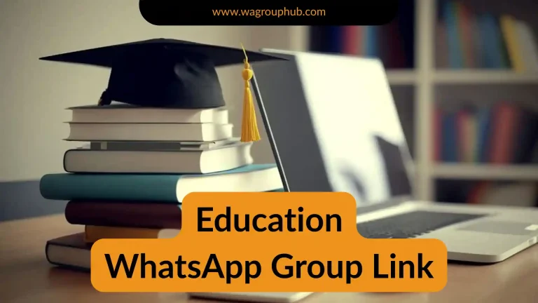 Education WhatsApp Group Links