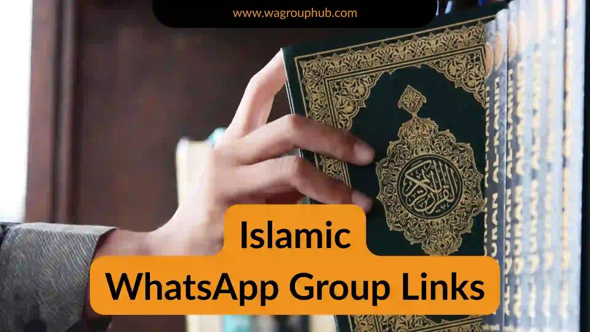Islamic WhatsApp Group Links