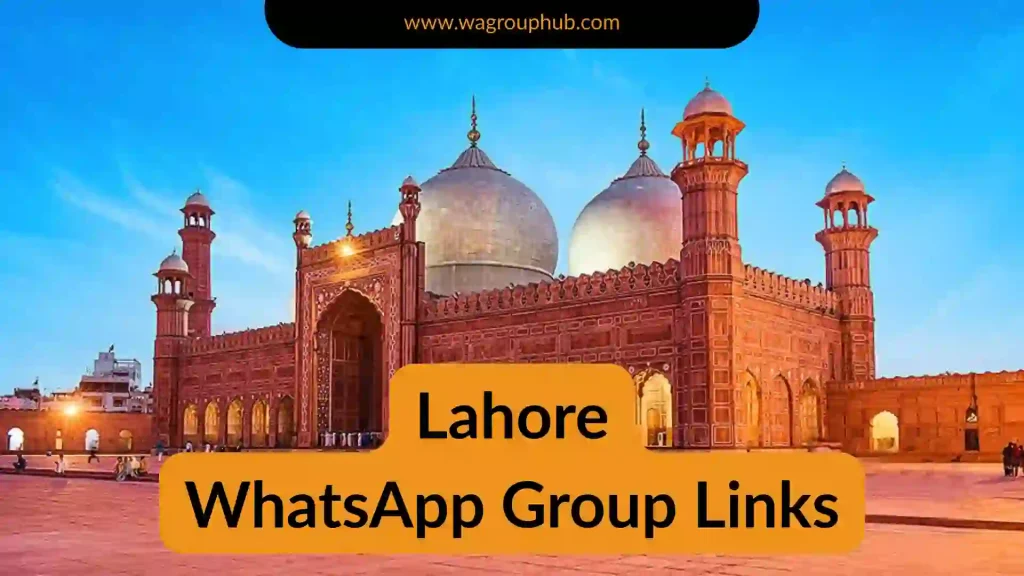 Lahore Whatsapp Group Links