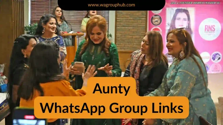 Aunty WhatsApp Group Links