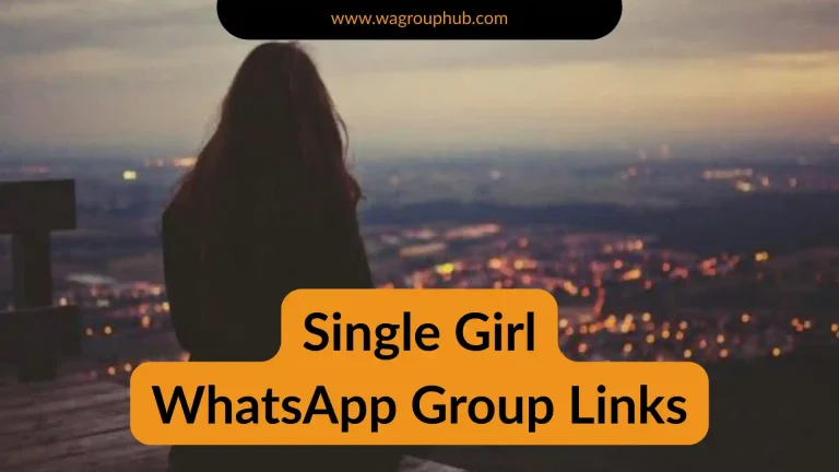 Single Girl WhatsApp Group Links