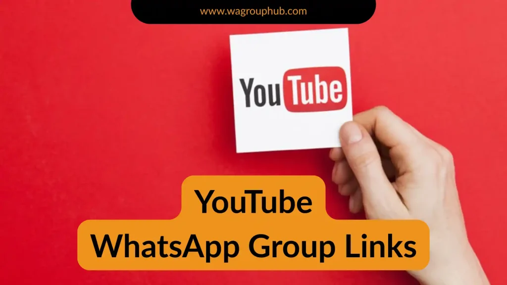 YouTube WhatsApp Group Links